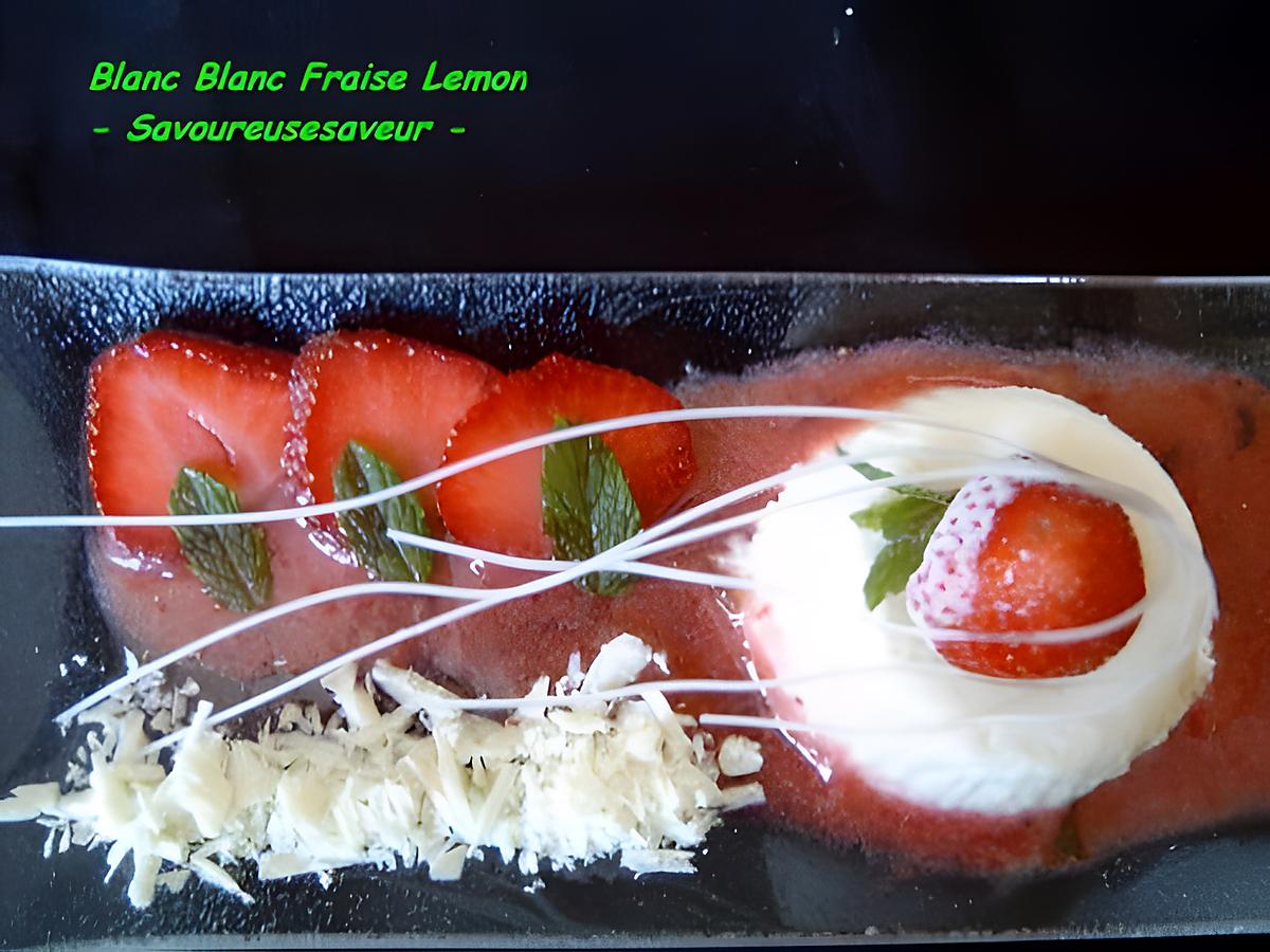 recette Blanc Blanc Fragole E Limone