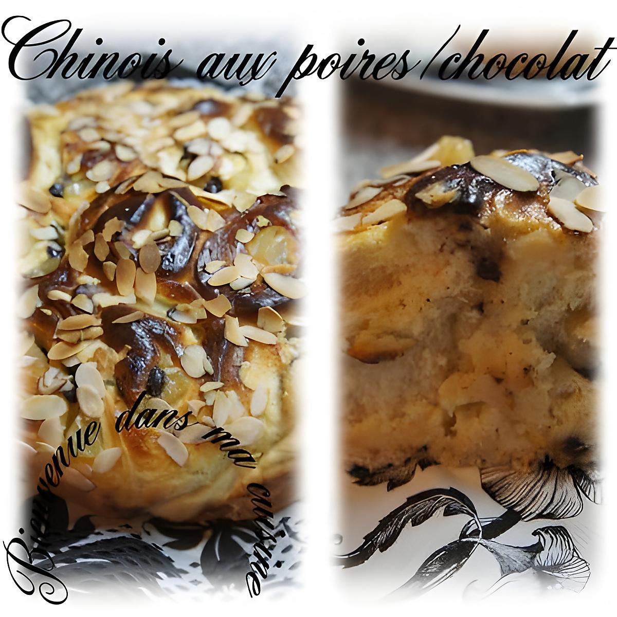 recette Chinois aux poires/chocolat