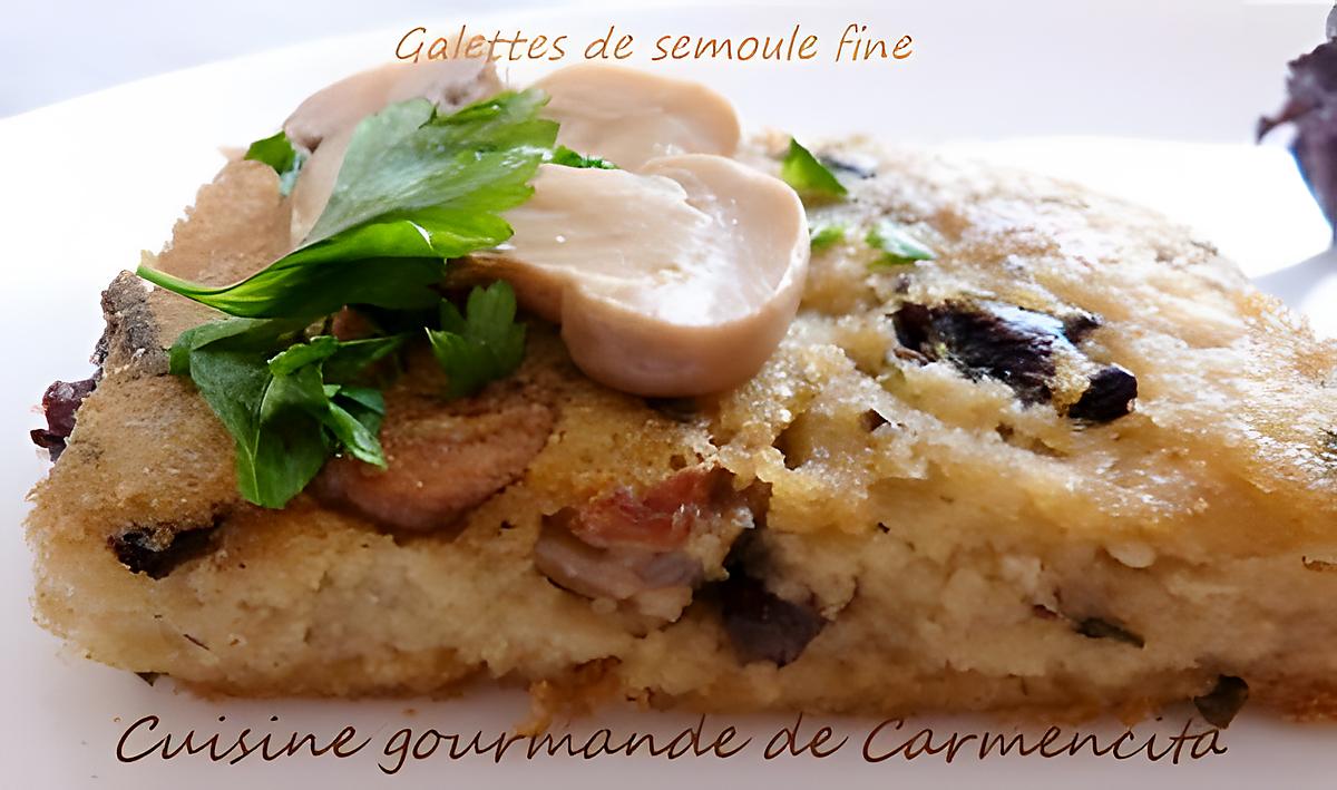 recette Galettes de semoule de blé