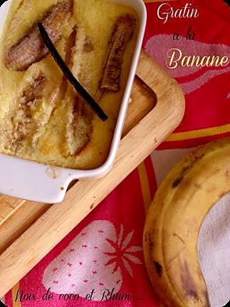 recette Gratin à la banane- Noix de coco et Rhum