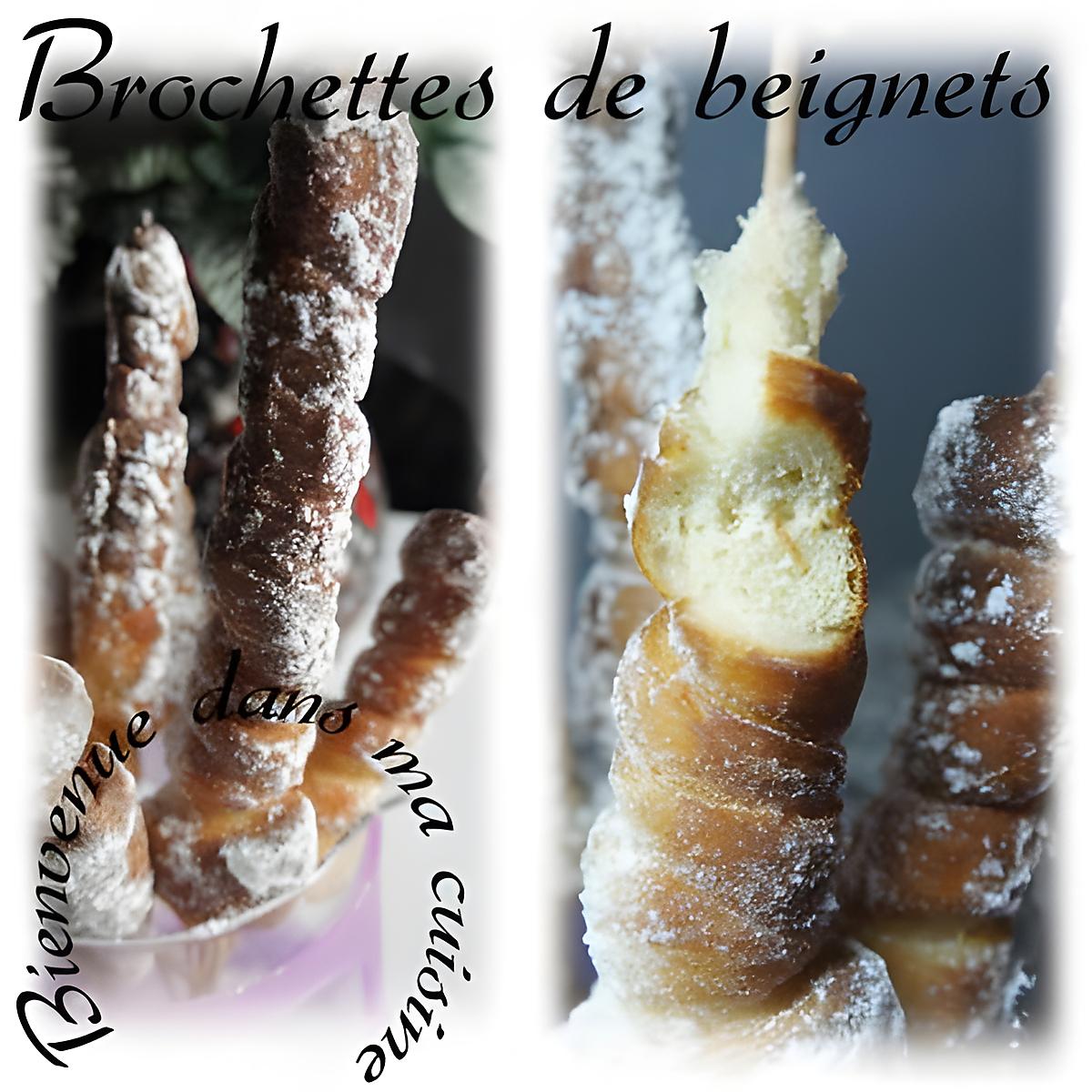 recette brochettes de beignets