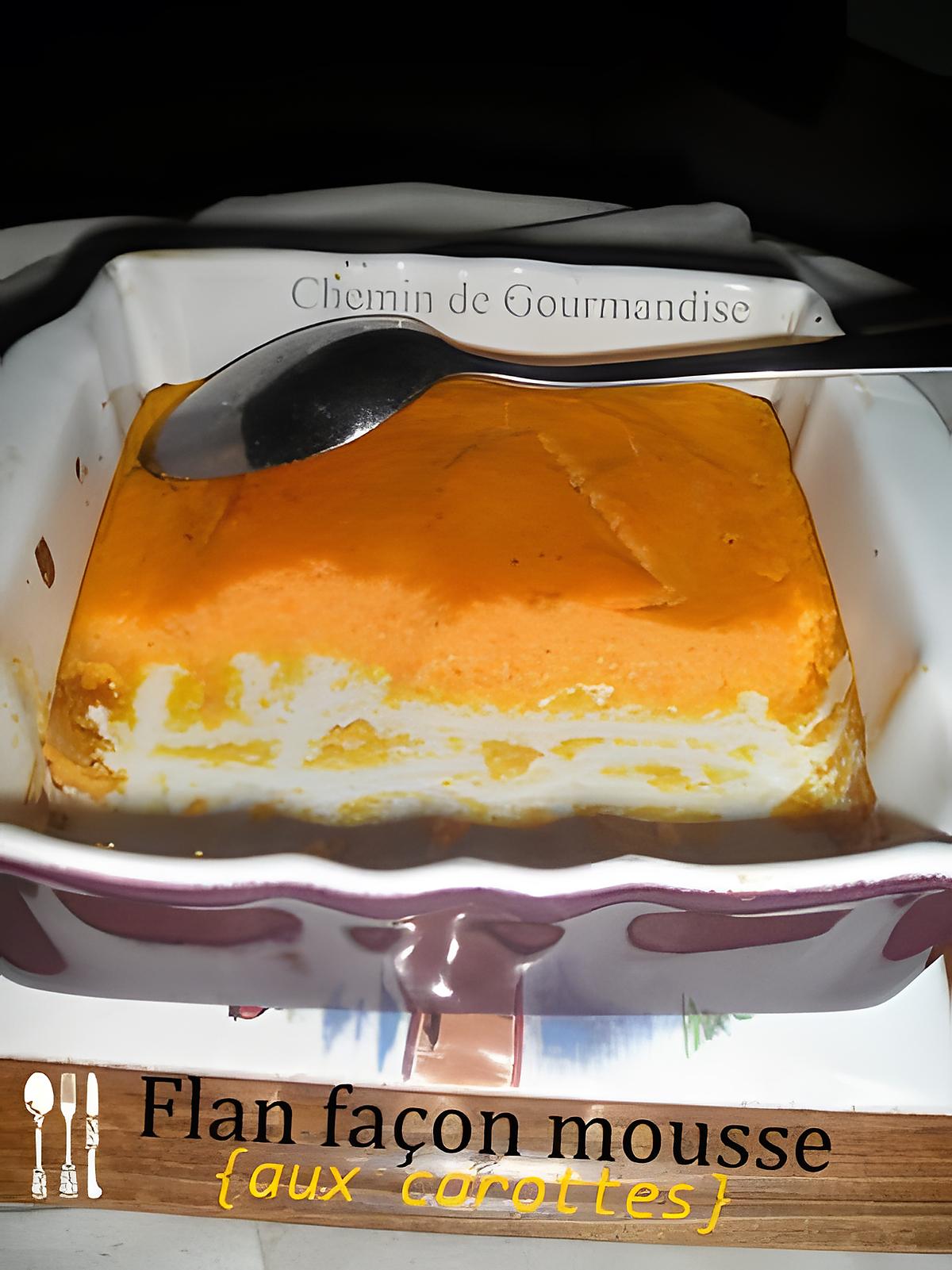 recette Flan de carottes façon mousse