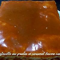 recette Millefeuille au praliné, caramel beurre salé