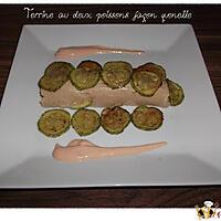 recette Terrine duo cabillaud-saumon, façon quenelle