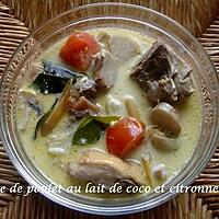 recette Soupe de poulet au lait de coco et citronnelle