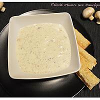 recette Velouté crémeux aux champignons de Paris