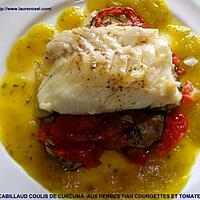 recette CABILLAUD COULIS DE CURCUMA AUX HERBES TIAN COURGETTES ET TOMATES