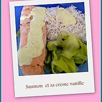 recette Saumon et sa crème vanille