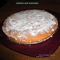 recette GÂTEAU AUX AMANDES