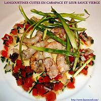 recette LANGOUSTINES CUITES EN CARAPACE ET LEUR SAUCE VIERGE