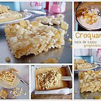 recette Croquants noix de cajou et gingembre confit