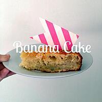 recette Banana Cake