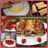 recette Sandwich de pain perdu aux fruits et chocolat croustillant