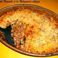 recette Gratin de Fenouil à la bolognaise allégée