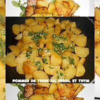 recette POMMES DE TERRE SAUTEES A L'AIL PERSIL ET THYM