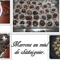 recette Marrons au miel de châtaignier.