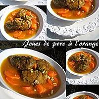 recette Joues de porc à l'orange , zathar et citronelle,