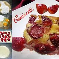 recette Clafoutis aux fraises et crème fraiche.