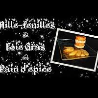 recette Millefeuille de foie gras au pain d'épices