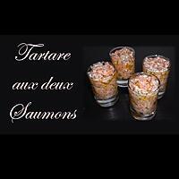 recette Tartare de Deux Saumons