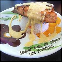 recette Saumon Grillé Poêlé et sa Sauce aux Fromages