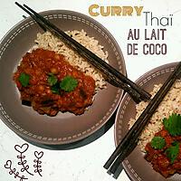 recette Curry Thaï au Lait de Coco, miso et coriandre ... la recette Veggie !