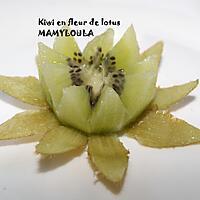 recette Kiwi en fleur de lotus