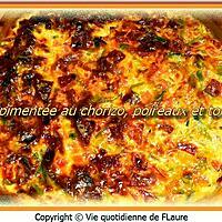 recette Tarte pimentée au chorizo, poireaux et tomates