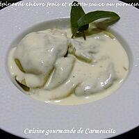 recette Raviole aux épinards chèvre frais ricotta et pignons sauce au parmesan