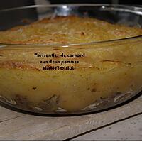 recette Parmentier de canard aux deux pommes.