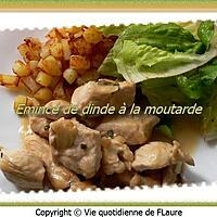 recette Émincé de dinde à la moutarde