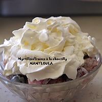 recette Myrtilles fraises à la chantilly