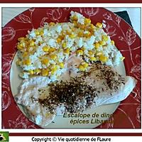 recette Escalope de dinde aux épices libanaises