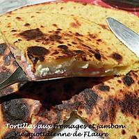 recette Tortillas aux fromages et jambon