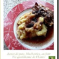 recette Jarret de porc, blueberries, au four