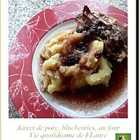 recette Jarret de porc, blueberries, au four