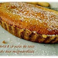 recette THE tarte à la noix de coco