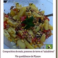 recette Composition avec maïs, pommes de terre et "saladières"