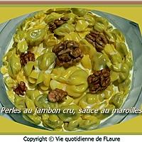 recette Perles au jambon cru, sauce au maroilles