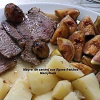 recette Magret de canard aux figues fraiches