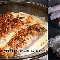 recette ROULEAUX D'ENDIVES A LA MORTADELLA GRATINES