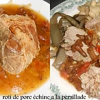 recette ROTI DE PORC ECHINE A LA PERSILLADE ET GIROLLES