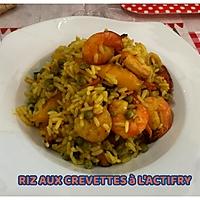 recette RIZ AUX CREVETTES à L'ACTIFRY