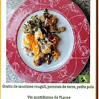 recette Gratin de saucisses rougail, pommes de terre, petits pois