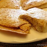 recette Quesadillas au poulet, à la pomme et au fromage +