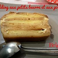 recette PUDDING AUX PETITS BEURRE ET POMMES