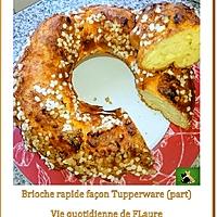 recette Brioche rapide façon Tupperware