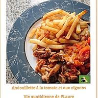 recette Andouillettes aux tomates et oignons