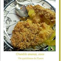 recette Crumble ananas frais, coco