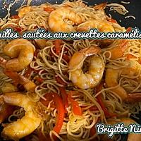 recette NOUILLES SAUTÉES AUX CREVETTES CARAMÉLISÉES